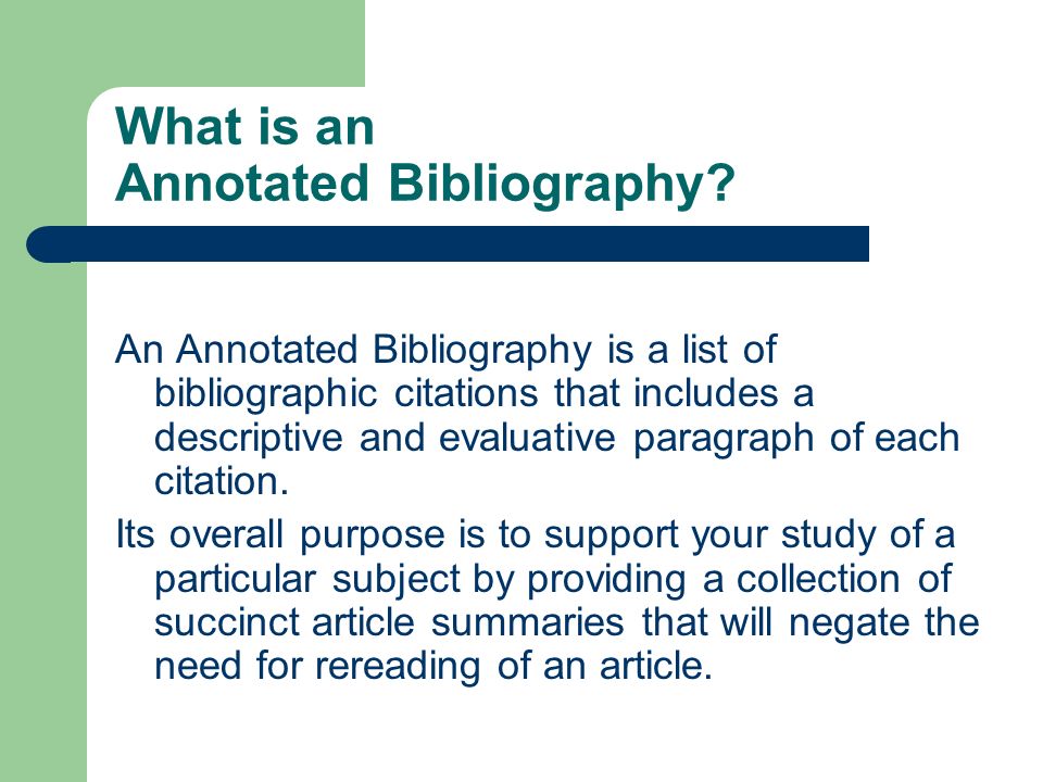 A Complete Guide to the MLA Annotated Bibliography
